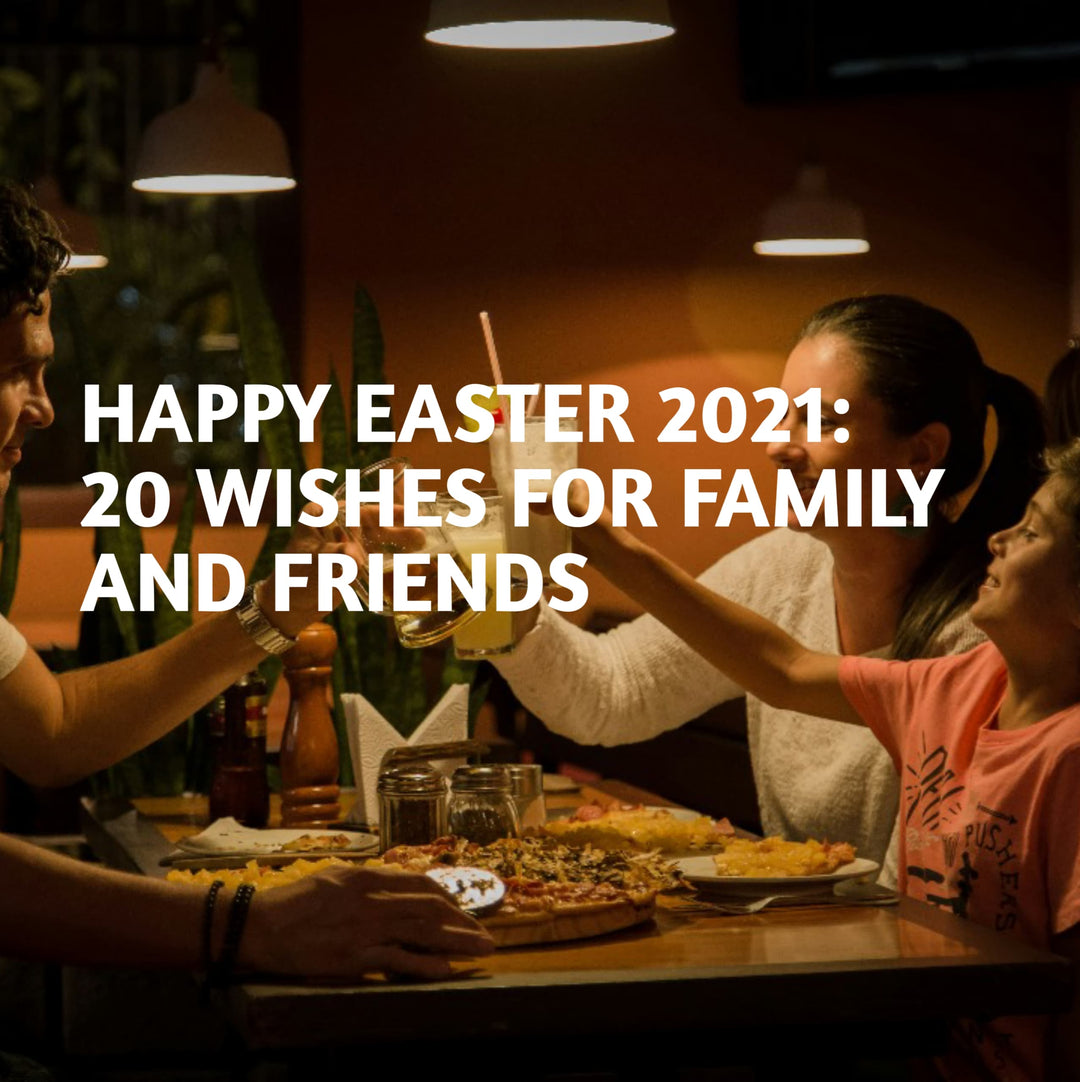 Easter 2021 - 20 Wishes for Family and Friends | Herbal Goodness
