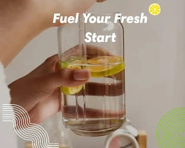 Fuel Your Fresh Start: Natural Wellness for a Fresh Beginning
