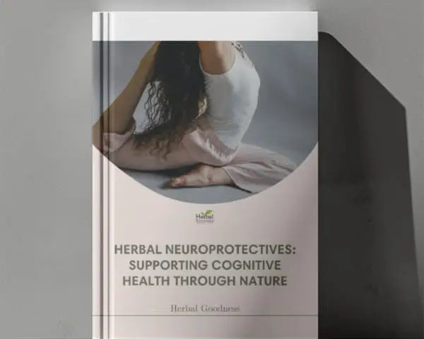 Herbal Neuroprotectives e-book | Herbal Goodness