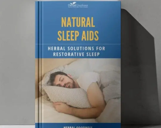 Natural Sleep Aids eBook | Herbal Goodness