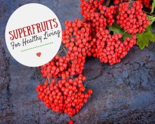 Superfruits for Healthy Living