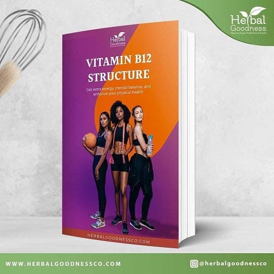 Vitamin B12 Structure eBook | Herbal Goodness