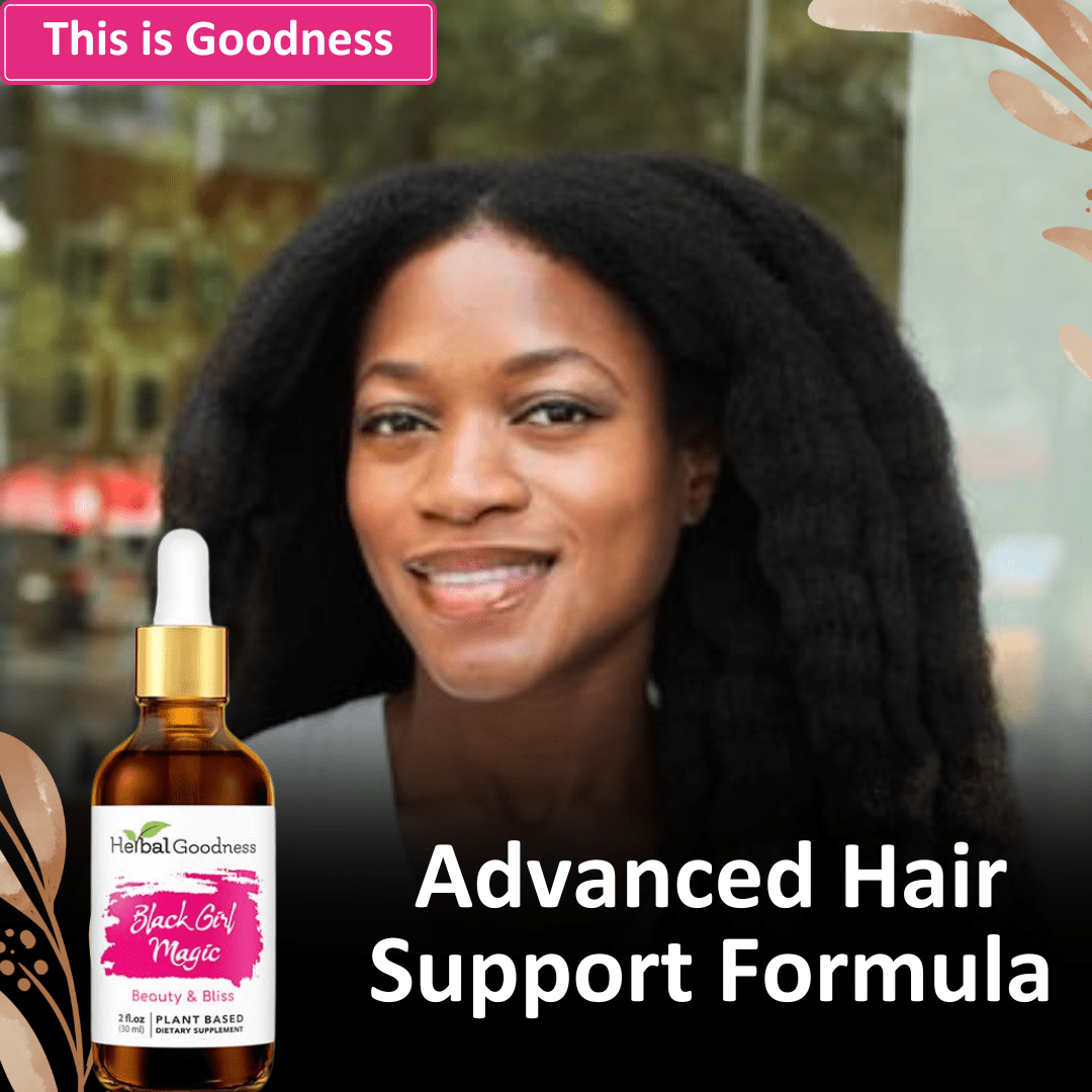 Black Girl Magic 2fl.oz - Plant Based - Dietary Supplement, Youth and Energy. - Herbal Goodness Liquid Extract Herbal Goodness 