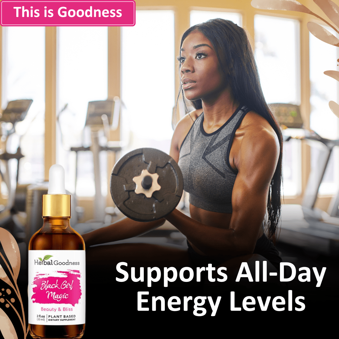 Black Girl Magic 2fl.oz - Plant Based - Dietary Supplement, Youth and Energy. - Herbal Goodness Liquid Extract Herbal Goodness 