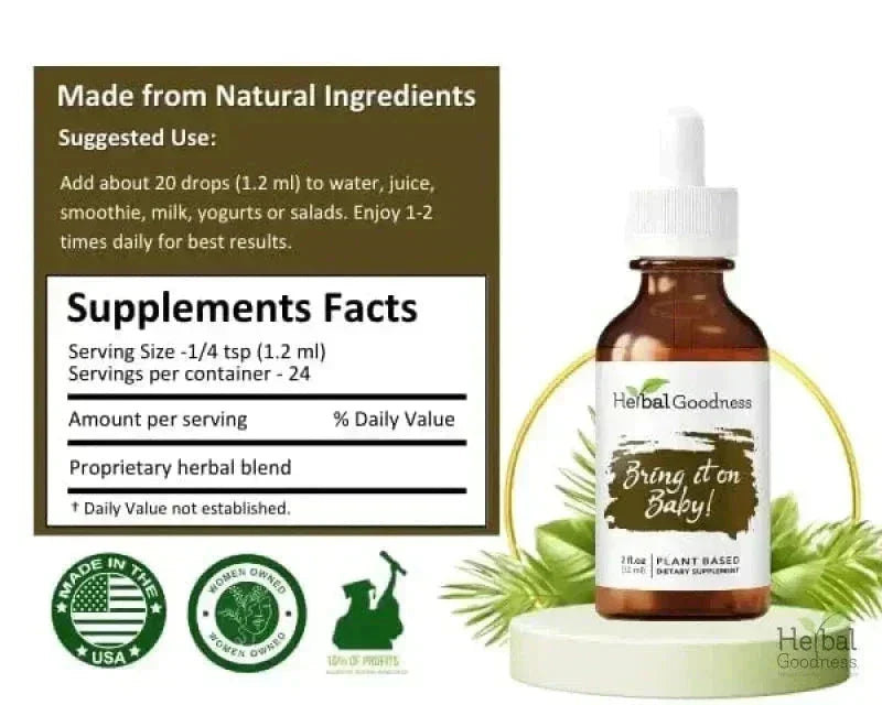 Bring it on Baby! - 2fl.oz -Plant Based - Dietary Supplement - Herbal Goodness Liquid Extract Herbal Goodness 
