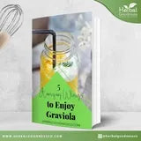 Amazing ways to enjoy Graviola (Soursop)