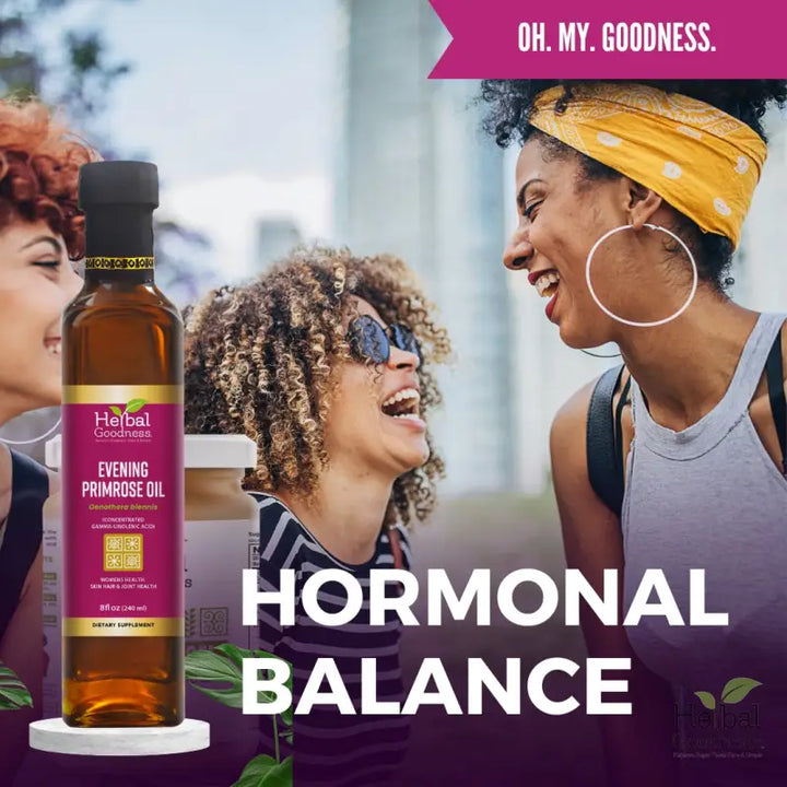 Evening Primrose Oil Oenothera Biennis for Hormonal Balance, 8oz Herbal Goodness