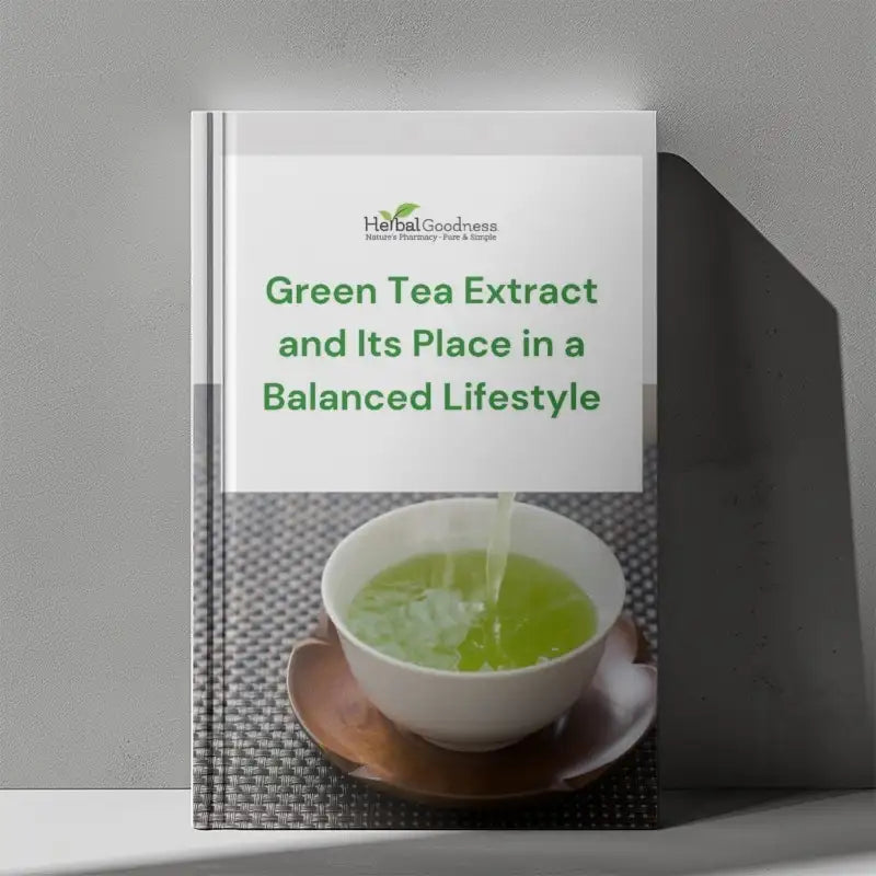 Green Tea Extract and Its Place in a Balanced Lifestyle | Free eBook