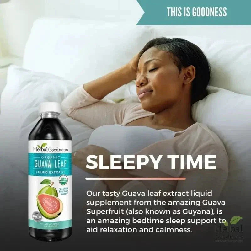 Guava Leaf Extract - Organic Liquid - Sleep & Relaxation - Herbal Goodness Liquid Extract Herbal Goodness 