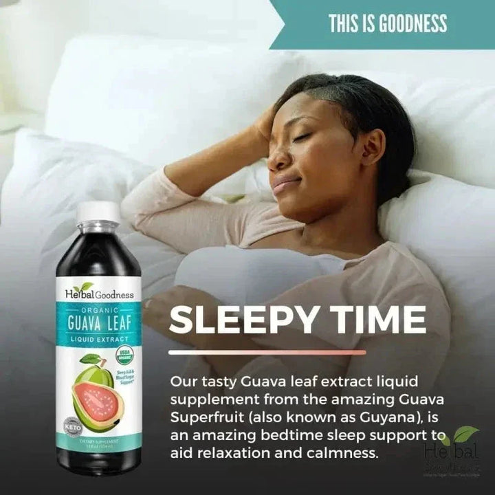 Guava Leaf Extract - Organic Liquid - Sleep & Relaxation - Herbal Goodness Liquid Extract Herbal Goodness 