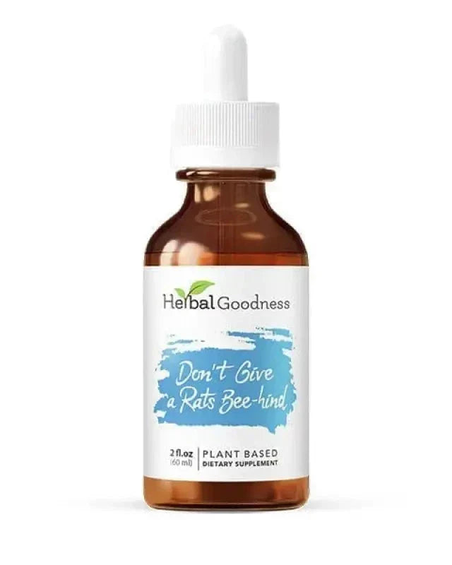Don't Give a Rats Bee-hind - 2fl.oz - Mood & Zen Liquid Extract Herbal Goodness 