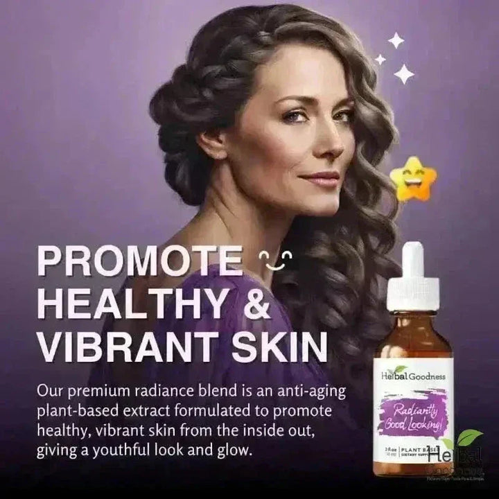 Radiantly Good Looking - 2fl.oz - Skin & Anti-Aging Liquid Extract Herbal Goodness 