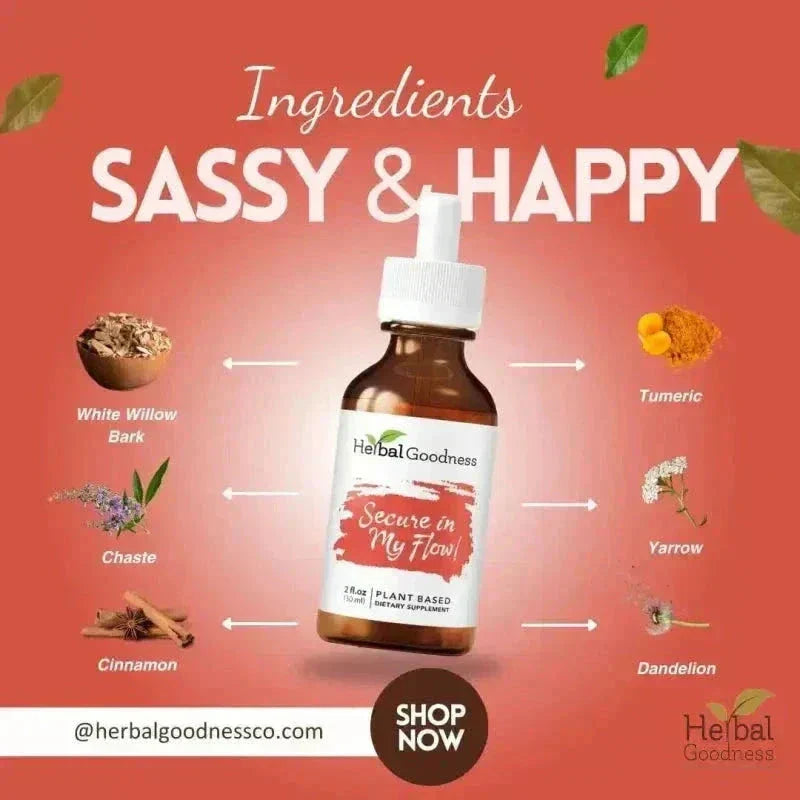 Secure in my Flow 2fl.oz - Plant Based - Dietary Supplement, Ensure Comfortable Menstrual Cycle. - Herbal Goodness Liquid Extract Herbal Goodness 